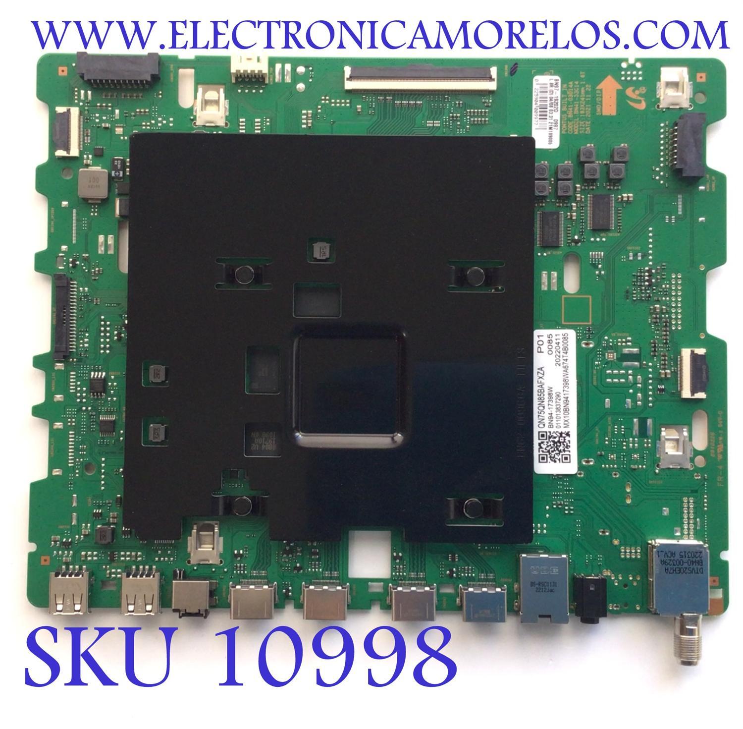 MAIN PARA SMART TV SAMSUNG 4K RESOLUCION (3840 X 2160) / NUMERO DE PARTE BN94-17398W / BN41-03014A / BN9417398W / 17398W / BN97-19202D / PANEL CY-TB075FLEV2H / DISPLAY HV750QUB-S7B / MODELO QN75QN85BAFXZA BA01